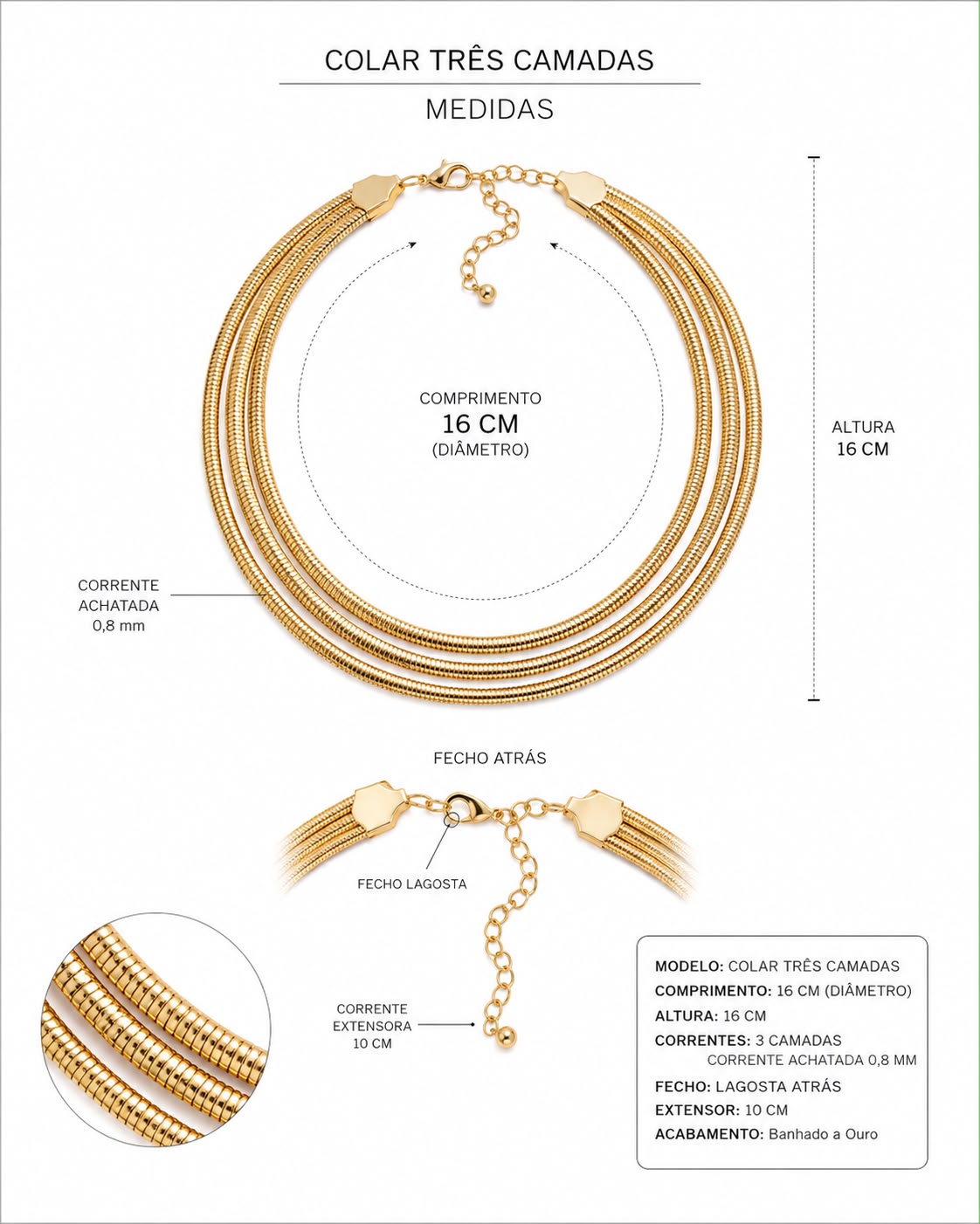 Colar de três camadas dourado; diagrama com comprimento 16 cm e altura 16 cm.